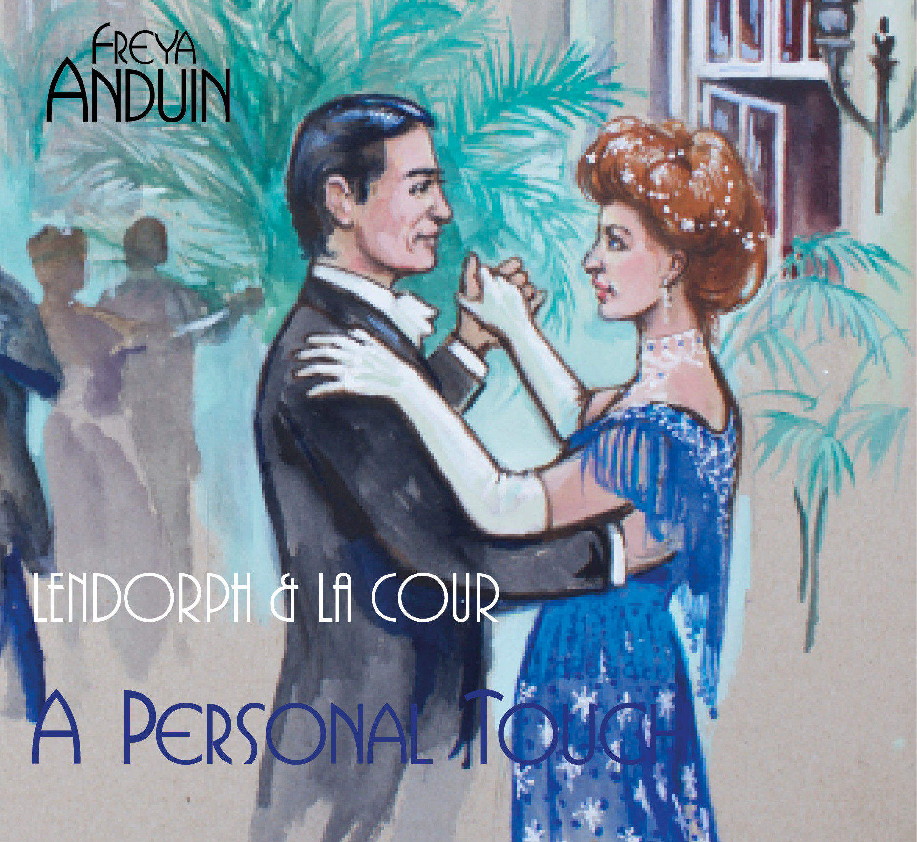 Front cover of A Personal Touch with Anna and Christian dancing at a charity event